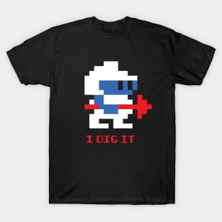 Dig It T-Shirt